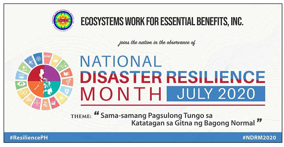 Read more about the article ECOWEB JOINS WITH THE WHOLE NATION IN THE OBSERVANCE OF THE NATIONAL DISASTER RESILIENCE MONTH OF JULY