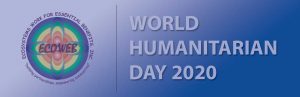 Read more about the article ECOWEB Celebrates World Humanitarian Day 2020