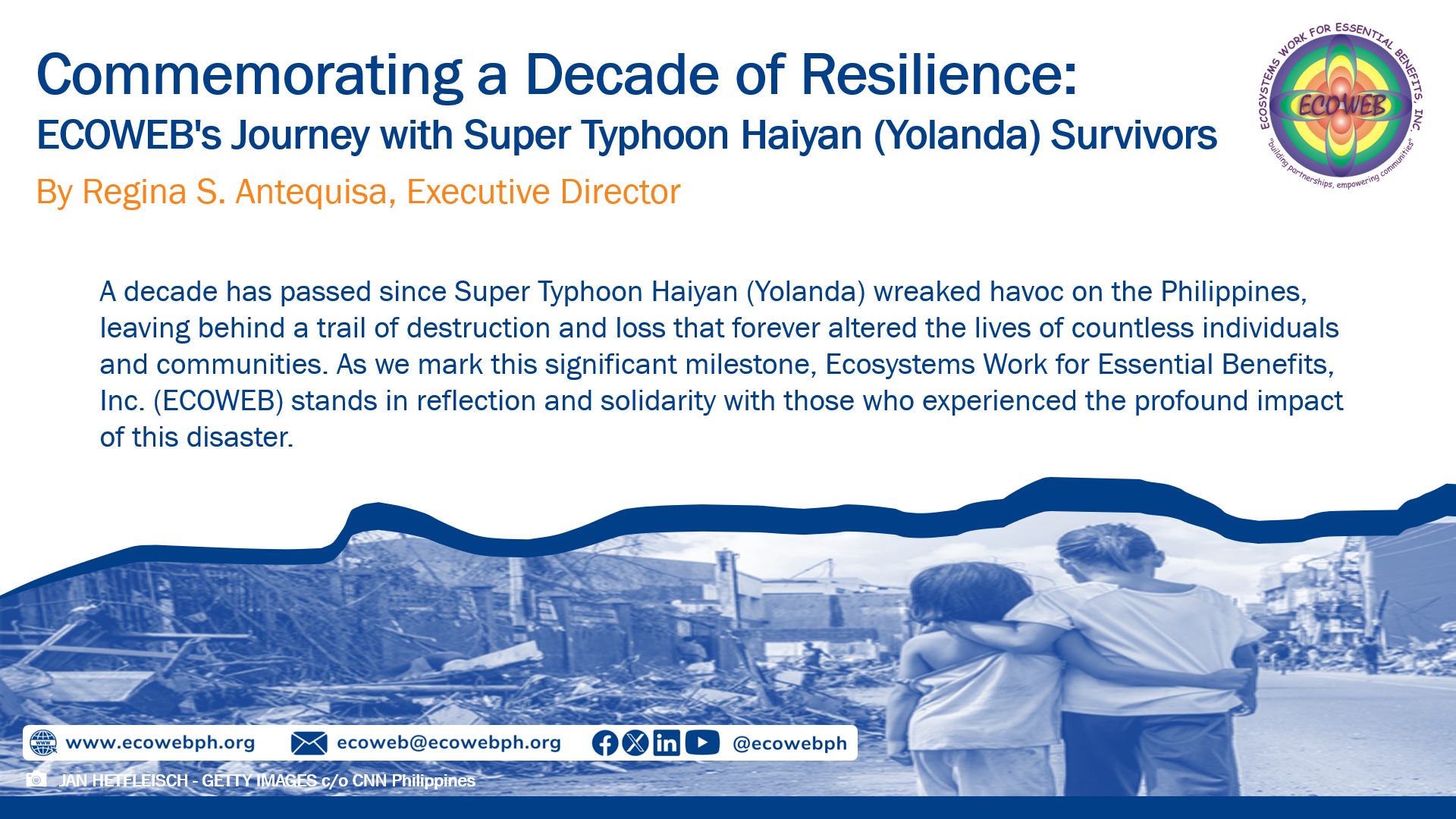 Read more about the article Commemorating a Decade of Resilience:      ECOWEB’s Journey with Super Typhoon Haiyan (Yolanda) Survivors