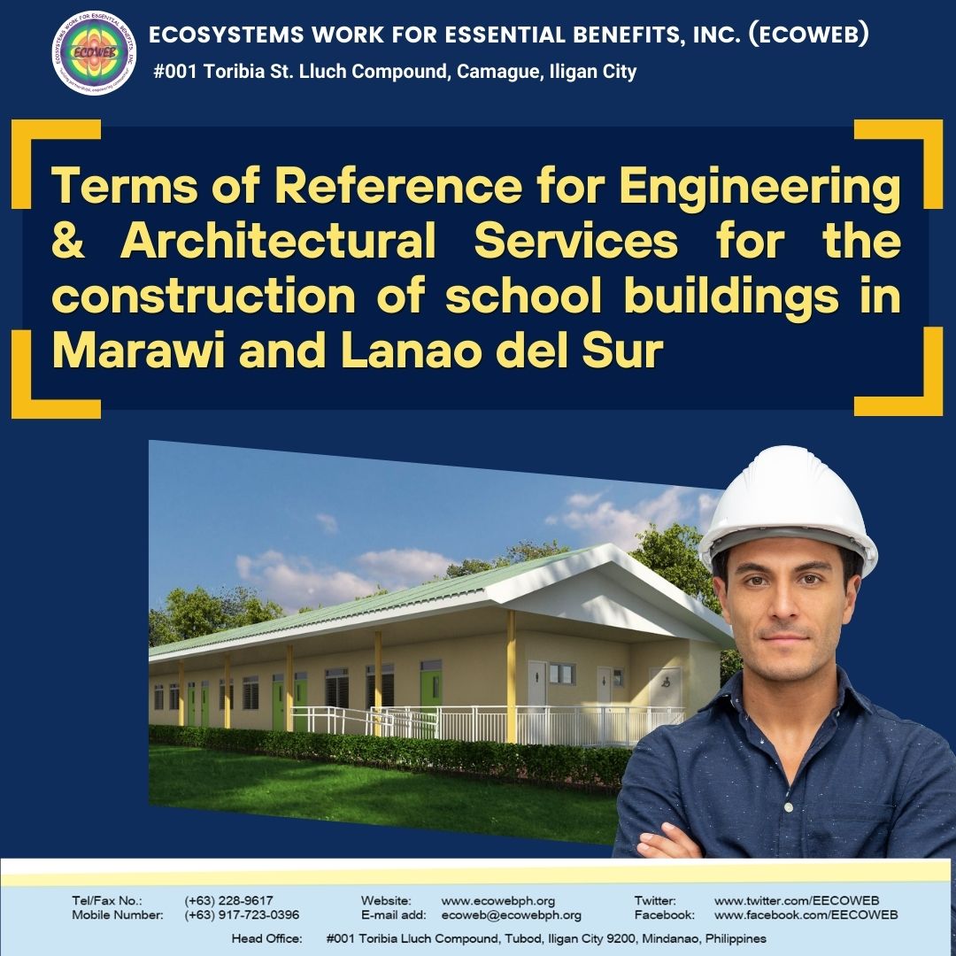 Read more about the article Terms of Reference for Engineering & Architectural Services for the construction of school buildings in Marawi and Lanao del Sur