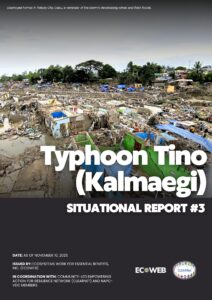 Read more about the article Typhoon Tino (Kalmaegi) SITUATIONAL REPORT #3