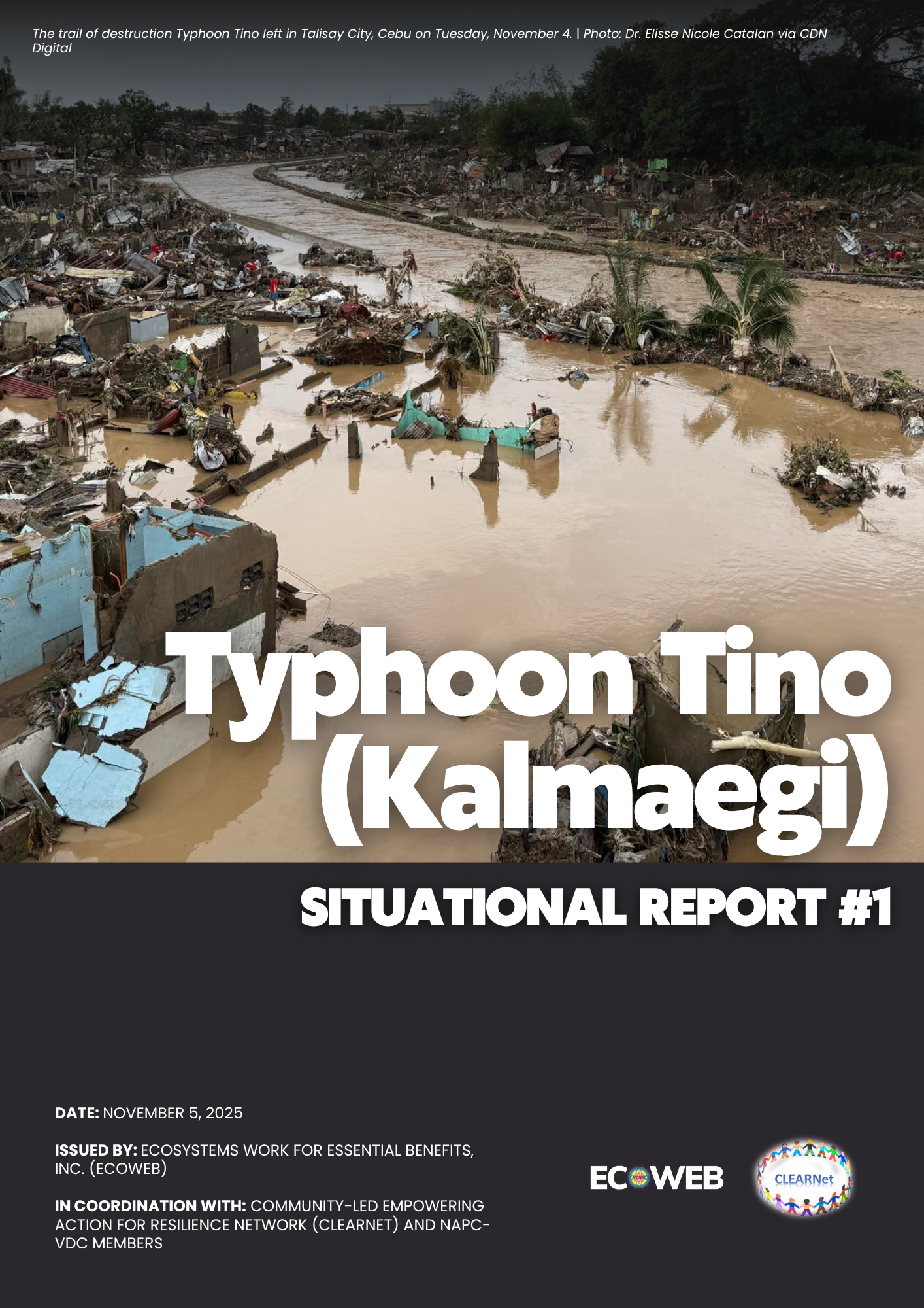 Read more about the article Typhoon Tino (Kalmaegi) SITUATIONAL REPORT #1