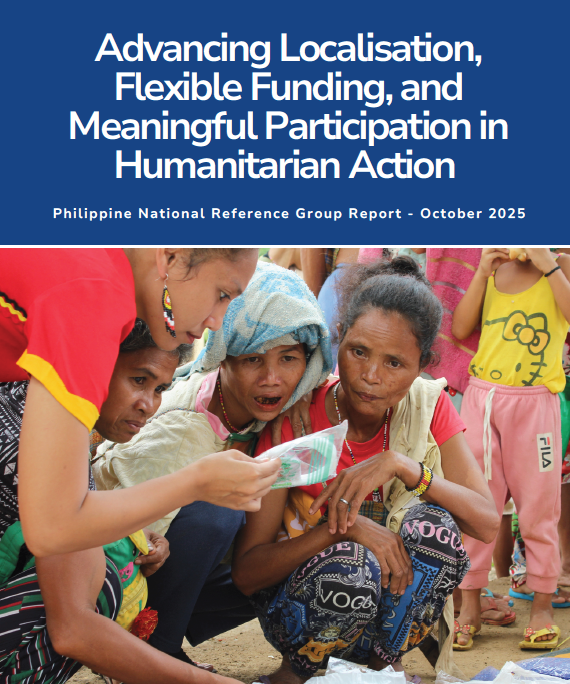 Read more about the article Advancing Localisation and Humanitarian Reform: The 2025 Philippine National Reference Group (NRG) Report